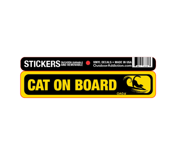 CAT ON BOARD VINYL DECALS • MADE IN USA OutdoorAddiction.comOUTDOOR DURABLEAND REMOVABLESTICKERS
